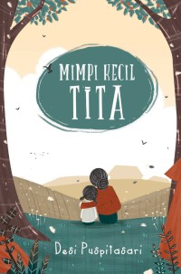 Image of Mimpi Kecil Tita