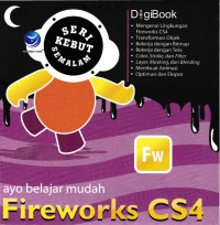 Image of AYO BELAJAR MUDAH FIREWORKS CS 4
