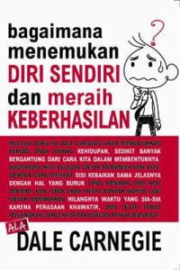Image of Bagaimana Menemukan Diri Sendiri dan Meraih Keberhasilan