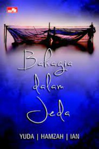 Image of Bahagia Dalam Jeda