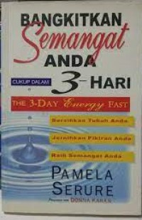 Image of Bangkitkan Semangat Anda Cukup 3 Hari