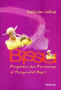 Image of Bissu: Pergulatan dan Peranannya di Masyarakat Bugis