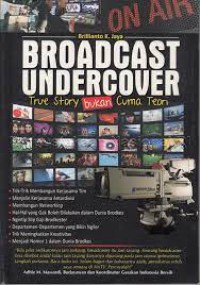 Image of Broadcast Undercover True Story bukan Cuma Teori