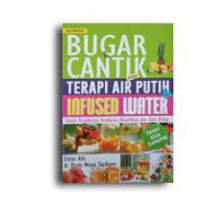 Image of Bugar & Cantik dengan Terapi Air Putih & Infused Water
