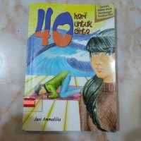 Image of 40 Hari untuk Cinta