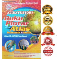 Image of Buku Pintar dan Atlas Indonesia dan Dunia Untuk SD, SMP, SMU dan Umum