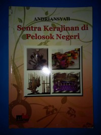 Image of Sentra Kerajinan di Pelosok Negeri
