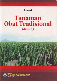 Image of TANAMAN OBAT TRADISIONAL (JILID I)