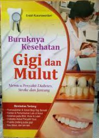 Image of Buruknya Kesehatan Gigi dan Mulut