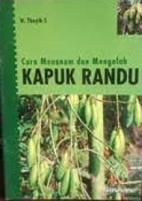 Image of Cara Menanam dan Mengolah Kapuk Randu