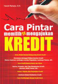 Image of Cara Pintar Memilih & Mengajukan Kredit