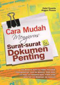 Image of Cara Mudah Mengurus Surat-Surat Dokumen Penting