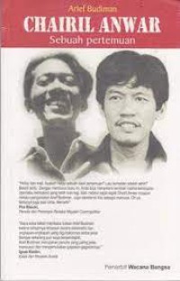 Image of Chairil Anwar Sebuah Pertemuan