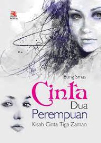 Image of Cinta Dua Perempuan