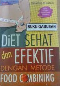 Image of Diet Sehat dan Efektif Dengan Metode Food Combining
