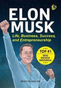 Image of Elon Musk: Life, Business, Success, and Entrepreneurship