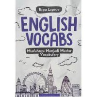 Image of English Vocabs: Mudahnya Menjadi Master Vocabulary