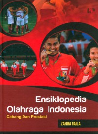 Image of ENSIKLOPEDIA OLAHRAGA INDONESIA CABANG DAN PRESTASI