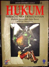Image of Hukum Sebagai Alat Kekuasaan
