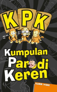 Image of KPK: Kumpulan Parodi Keren