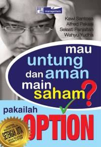 Image of Mau untung dan aman main saham? pakailah option