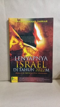 Image of Lenyapnya Israel di Tahun 2022 M