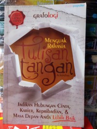 Image of GRAFOLOGI:Menguak Rahasia Tulisan Tangan Jadikan Hubungan Cinta Karier Kepribadian & Masa Depan Anda Lebih Baik