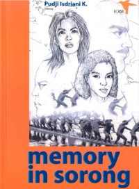 Image of MEMORY IN  SORONG
