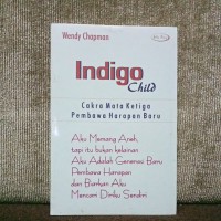 Image of Indigo Child : Cakra Mata Ketiga Pembawa Harapan Baru