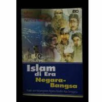 Image of Islam Di Era Negara - Bangsa Politik dan Kebangkitan Muslim Asia Tenggara
