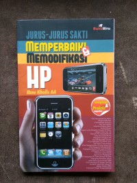 Image of Jurus-Jurus sakti Memperbaiki Memodifikasi HP