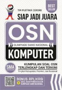 Image of Siap jadi Juara OSN KOMPUTER : Kumpulan soal ASN terlengkap, terkini, terupdate