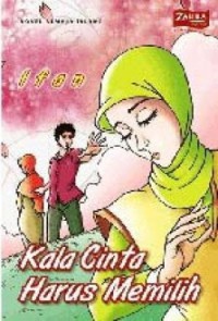 Image of Kala Cinta harus Memilih