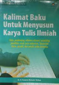 Image of Kalimat Baku UntukMenyusun Karya Tulis Ilmiah