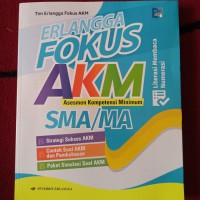 Image of Erlangga Fokus AKM (Assesmen Kompetensi Minimum) SMA/MA : Literasi Membaca & Numerasi