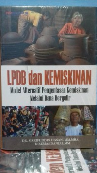 Image of LPDB dan Kemiskinan : model alternatif Pengentasan kemiskinan melalui dana bergulir