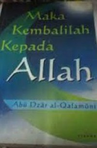 Image of Maka Kembalilah Kepada Allah