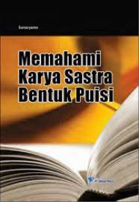 Image of Memahami Karya Sastra Bentuk Puisi