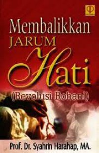Image of Membalikkan Jarum Hati (Revolusi Rohani)