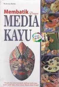 Image of Membatik Dengan Media Kayu