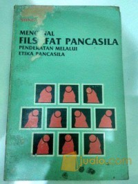 Image of Mengenal Filsafat Pancasila Pendekatan Melalui Etika Pancasila