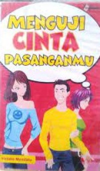 Image of Menguji Cinta Pasanganmu