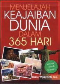 Image of Menjelajah Keajaiban Dunia Dalam 365 Hari