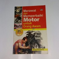 Image of Merawat dan Memperbaiki Motor untuk Orang Awam