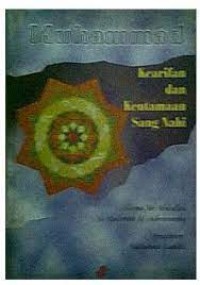 Image of Muhammad Kearifan dan Keutamaan Sang Nabi