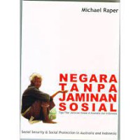 Image of Negara Tanpa Jaminan Sosial: Tiga Pilar Jaminan di Australia dan Indonesia