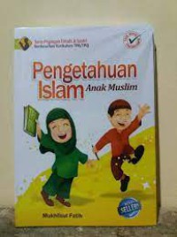 Image of Pengetahuan Islam Anak Muslim