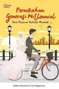 Image of Pernikahan generasi millenial : seni pacaran setelah menikah