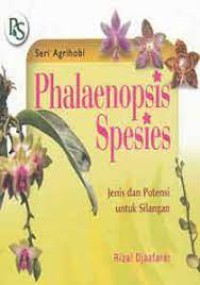 Image of Phalaenopsis Spesies Jenis dan Potensi untuk Silangan