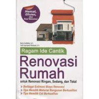 Image of Ragam Ide Cantik Renovasi Rumah Untuk Renovasi Ringan, Sedang, dan Total